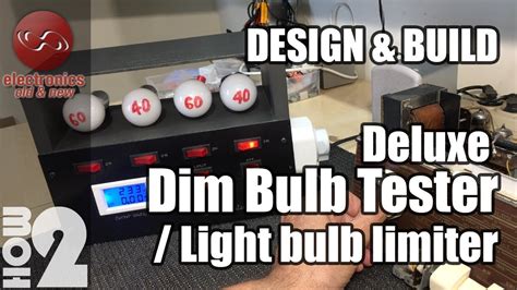 diy test gear dim bulb limiter tester  isolation design  build youtube
