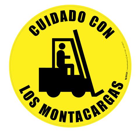 Cuidado Con Los Montacargas Floor Sign Creative Safety Supply