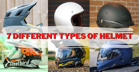 types  motorcycle helmets   choose engineerine