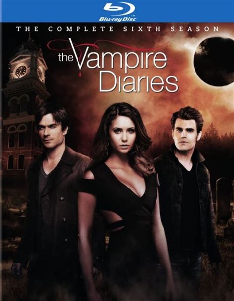 The Vampire Diaries The Complete Sixth Season [blu Ray] Best Buy