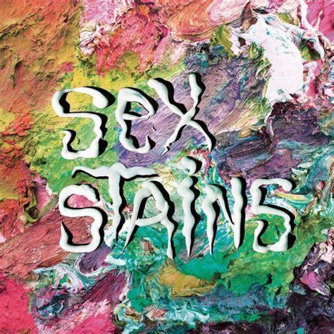 Sex Stains – “dont Hate Me ‘cuz Im Beautiful” Stereogum