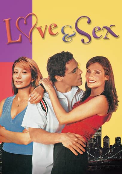 Watch Love And Sex 2000 Free Movies Tubi