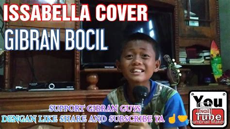 amy search issabella cover gibran bocil issabella cover youtube