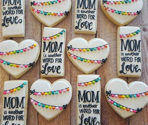 mom is another word for love hayley cakes and cookies hayley cakes