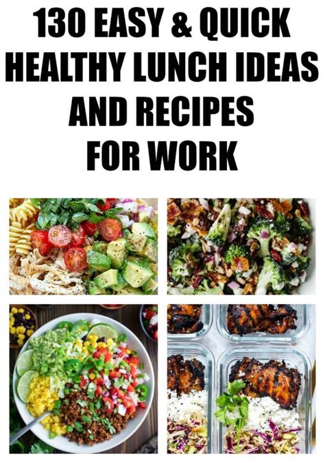 easy healthy lunch ideas  recipes  work quick healthy