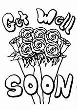 Well Soon Coloring Pages Printable Card Birthday Wishes Bouquet Books Quotes sketch template
