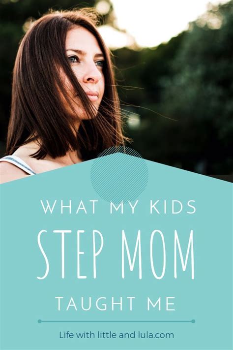 Could Stepmom Be Part Of Your Life’s Lesson Life With Little And