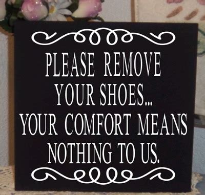 removing  shoes sign funny farmhouse     shoes
