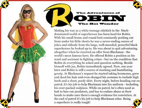 Interracial Sissy Captions The Adventures Of Robin The Play Pretty
