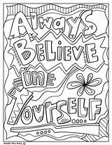 Coloring Pages Quotes Doodles Believe Doodle Classroom Yourself Inspirational Kids Quote Alley Always Printable Sheets Educational School Encouragement Colouring Color sketch template