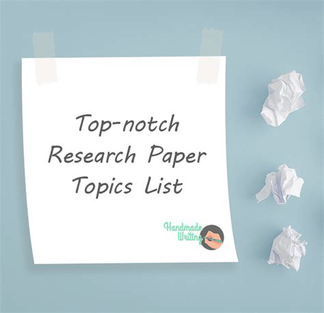 research paper topics  update handmadewriting