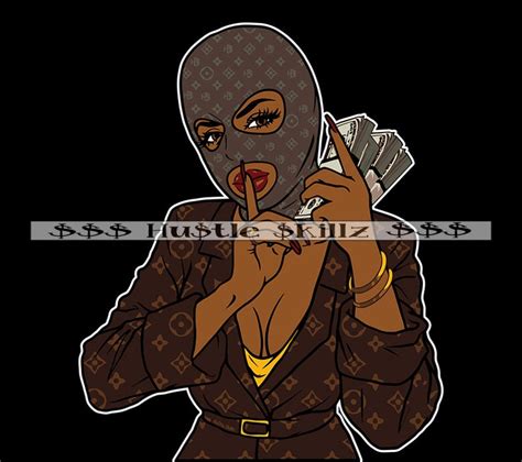 Gangster Woman Wearing Ski Mask Money Stack Quiet Gangsta Dope Hustle