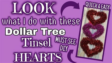 dollar tree tinsel hearts