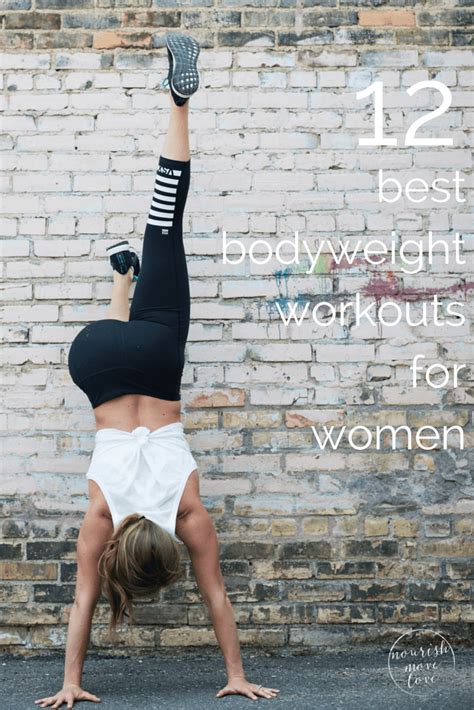 12 best bodyweight workouts for women nourish move love