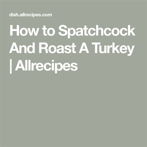 How To Spatchcock And Roast A Turkey Roast Turkey