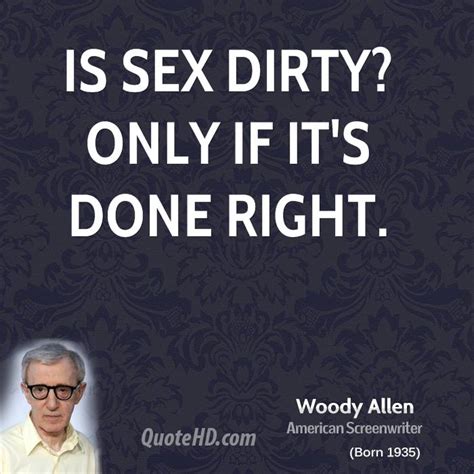 Woody Allen Sex Quotes Quotehd