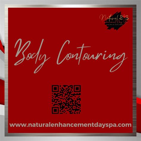 body contouring  natural enhancement day spa