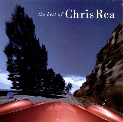 The Best Of Chris Rea Chris Rea Songs Reviews Credits Allmusic