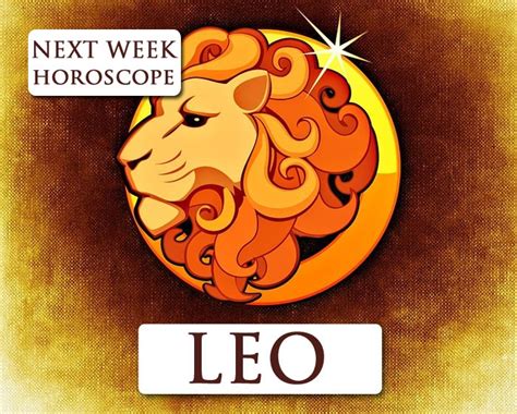 leo horoscope and tarot reading weekly predictions for