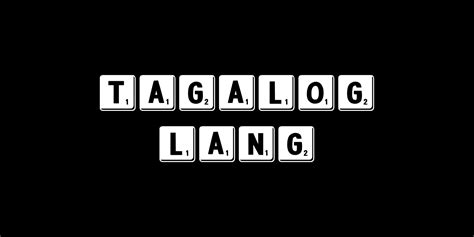tagalog lang tagalog english dictionary