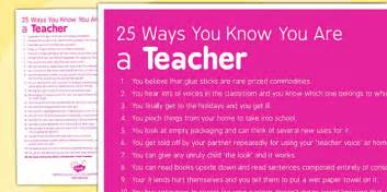 free 25 ways you know you are a teacher teacher made