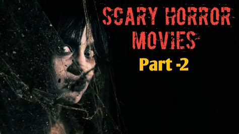 Scary Horror Movies Of All Time Part 2 Top Best