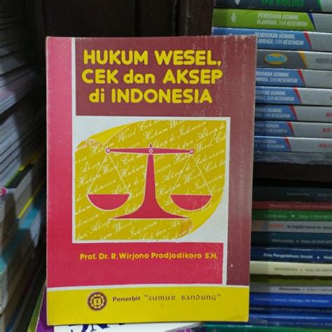 jual hukum wesel cek  aksep  indonesia prof dr  wirjono prodjodikoro sh  lapak