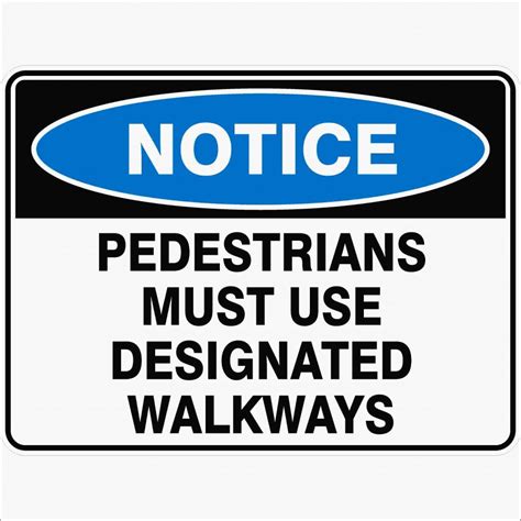 pedestrians   designated walkways discount safety signs