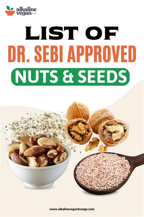 list  dr sebi approved nuts seeds  oils   dr sebi