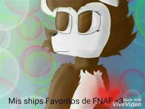 mis ships favoritos de fnaf youtube