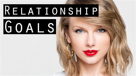 relationship goals love life and quotes by jay shetty taylor swift songs taylor swift
