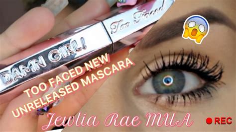 damn girl this is better than sex mascara too faced new unreleased