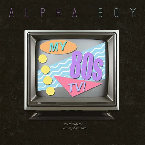 tv theme alpha boy