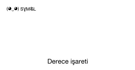 Derece Işareti Unicode Numarası U 00b0 📖 Sembolün Anlamını öğren Ve