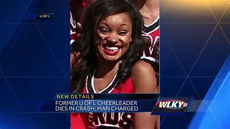 Former Uofl Cheerleader Killed In Car Crash Man Faces Charges