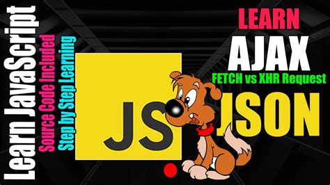 xhr  fetch simple    ajax request javascript  lesson learn coding javascript