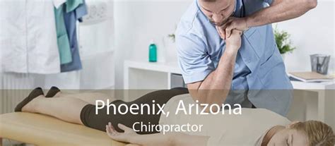 chiropractor in phoenix az best chiropractic treatment