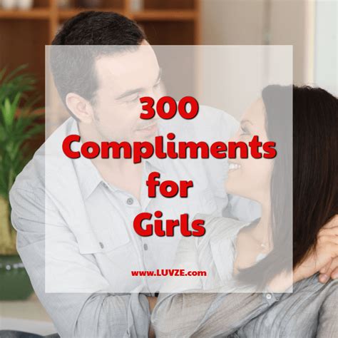 300 best compliments for girls luvze 2022