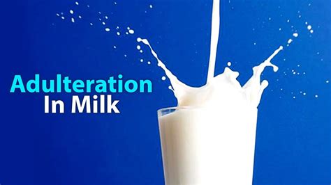 adulteration of milk easy tips to check youtube