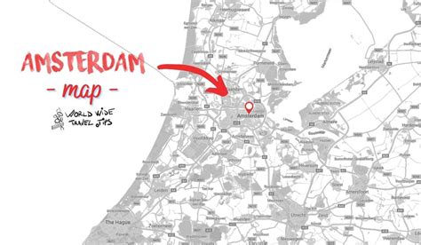Where Is Amsterdam On The Map And How To Get There