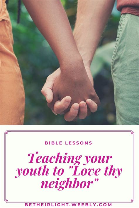 love thy neighbor bible lessons in 2020 inspirational blogs bible