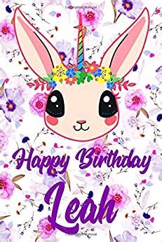 happy birthday leah blank practical personalized leah lined notebook