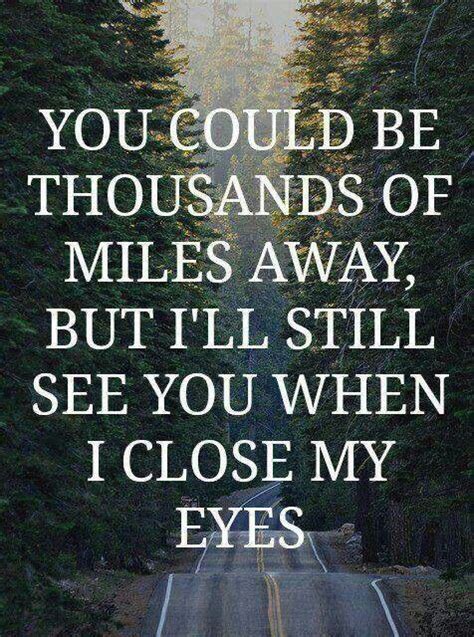 Miles Away Miss You Quotes Quotesgram
