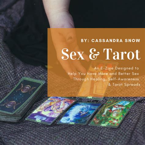 an excerpt from my sex and tarot e zine on sale now — cassandra snow