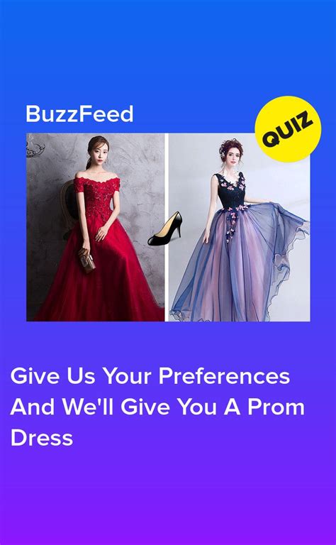 give   preferences   give   prom dress prom dress quiz dress quizzes