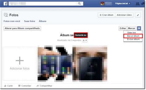 Dica Crie álbuns Privados No Facebook E Hospede Suas Fotos Grátis Em