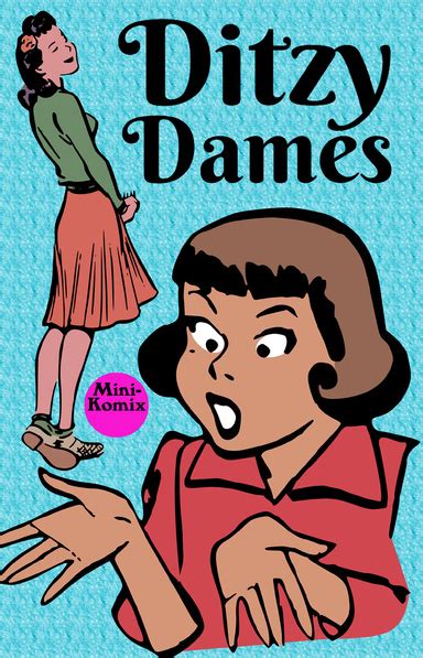 Ditzy Dames Good Girls Comic Strips