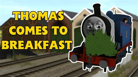 thomas comes to breakfast youtube