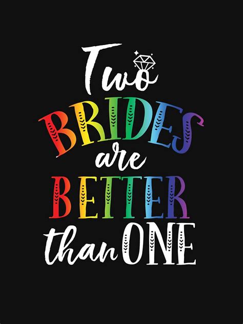 Two Brides Diamond Rainbow Bachelor Design Lesbain Couple Design
