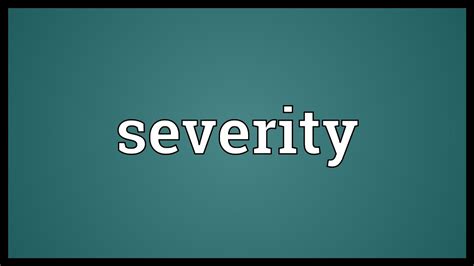 severity meaning youtube